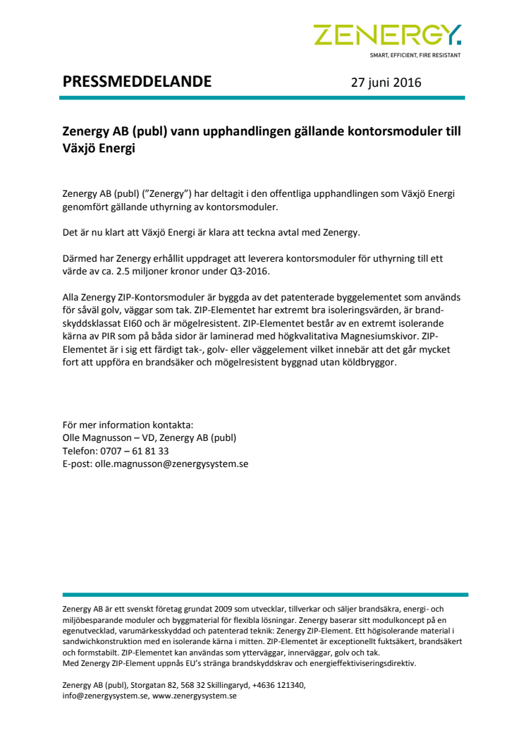 Zenergy vann upphandlingen gällande kontorsmoduler till Växjö Energi