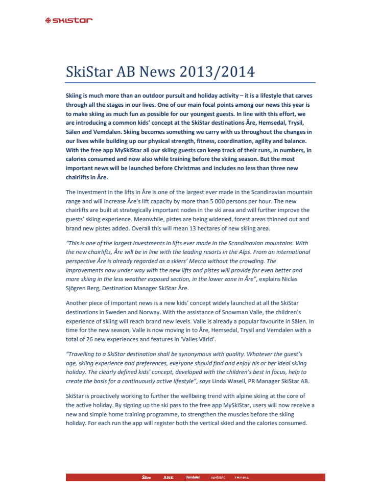 SkiStar AB: News 2013/2014