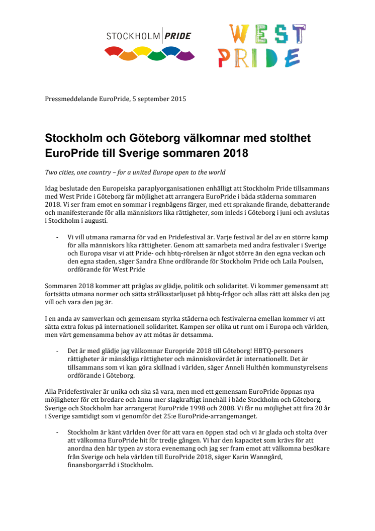 Stockholm och Göteborg välkomnar med stolthet EuroPride till Sverige sommaren 2018
