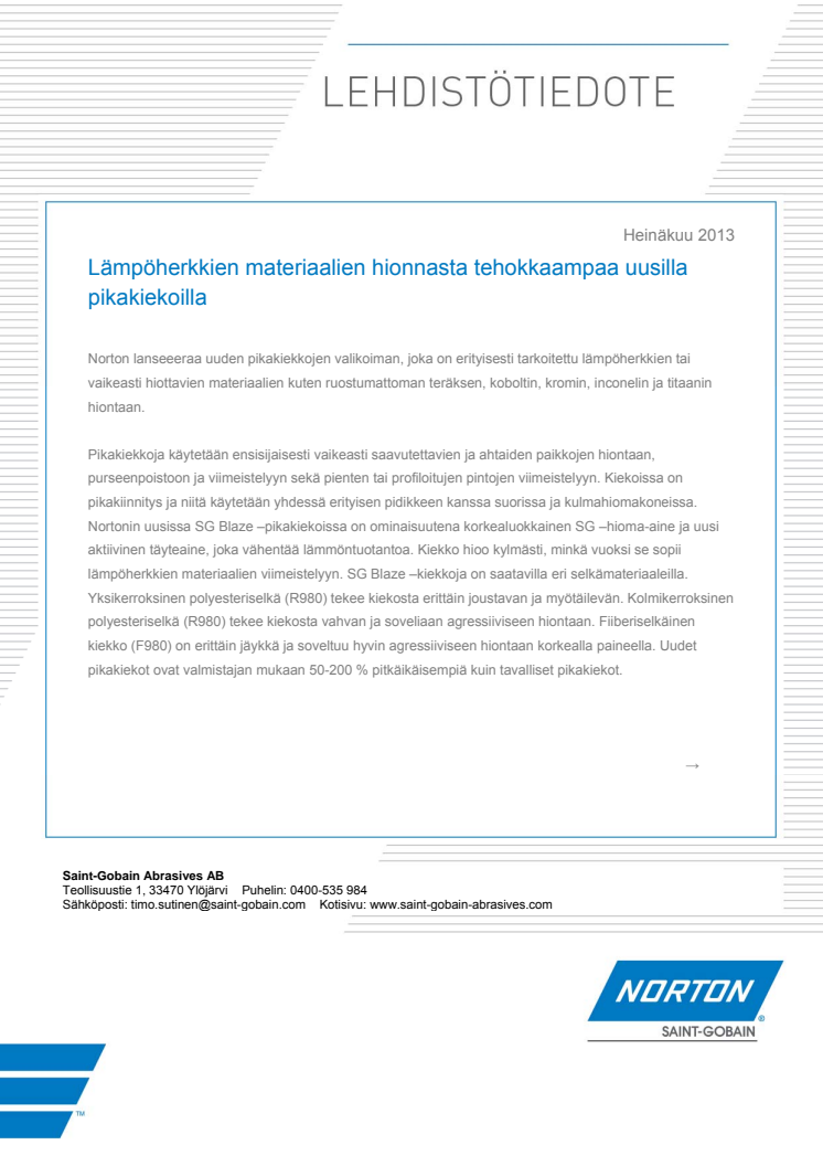 Lämpöherkkien materiaalien hionnasta tehokkaampaa uusilla pikakiekoilla