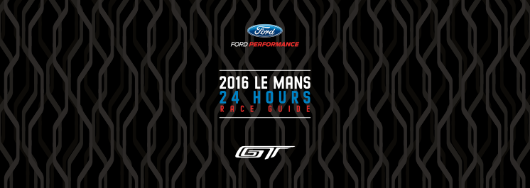 Le Mans 24 hours race guide 2016 