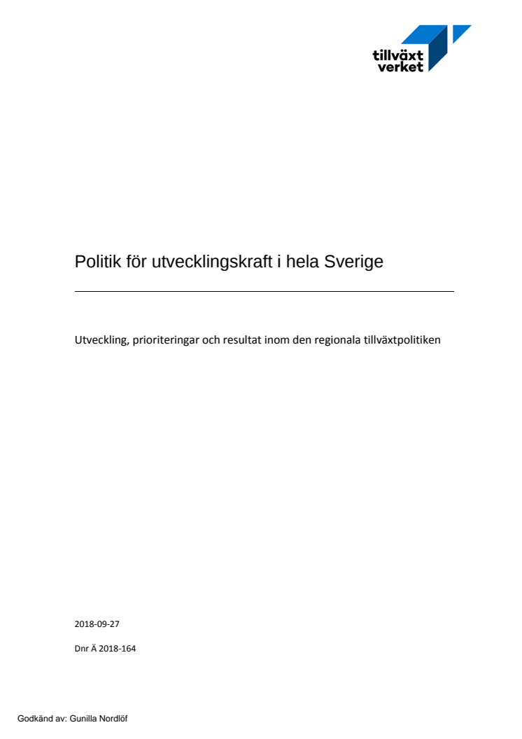 Politik för utvecklingskraft i hela Sverige