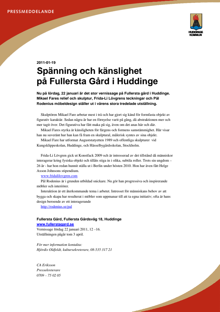 Spänning och känslighet på Fullersta Gård i Huddinge