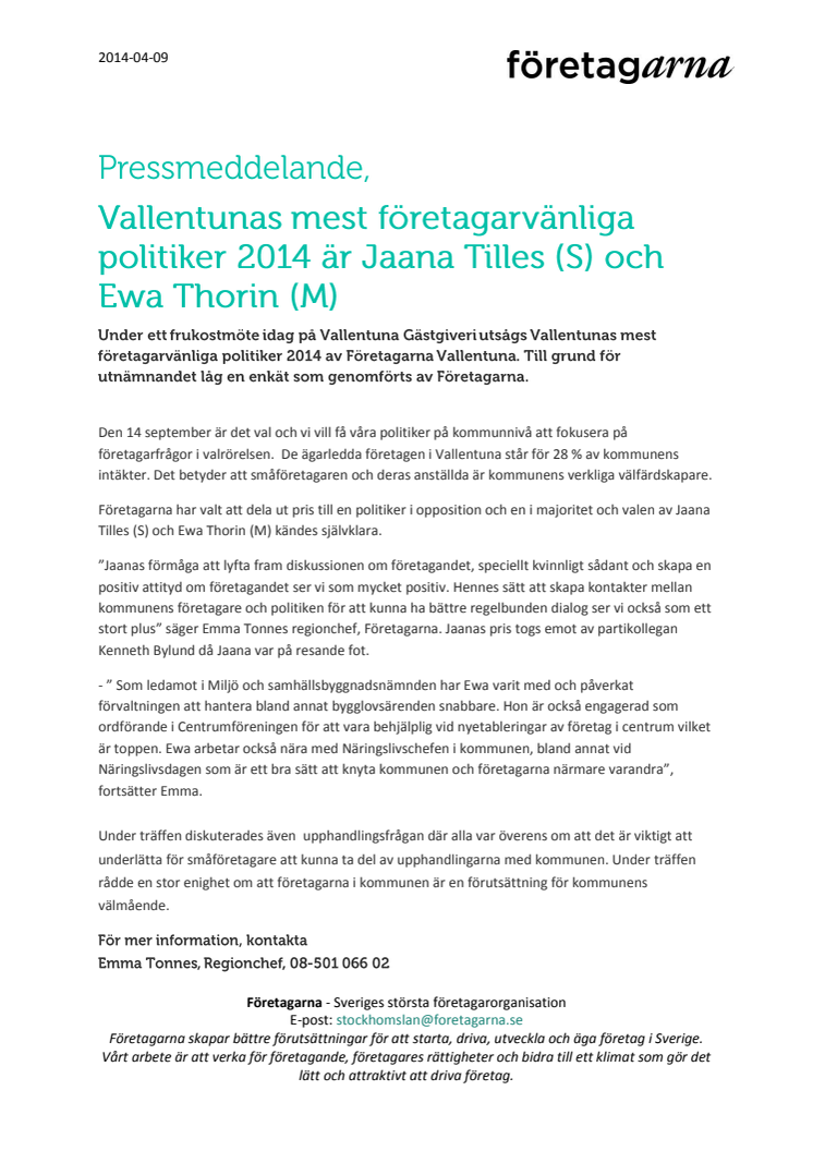 Vallentunas mest företagarvänliga politiker 2014 är Jaana Tilles (S) och Ewa Thorin (M)