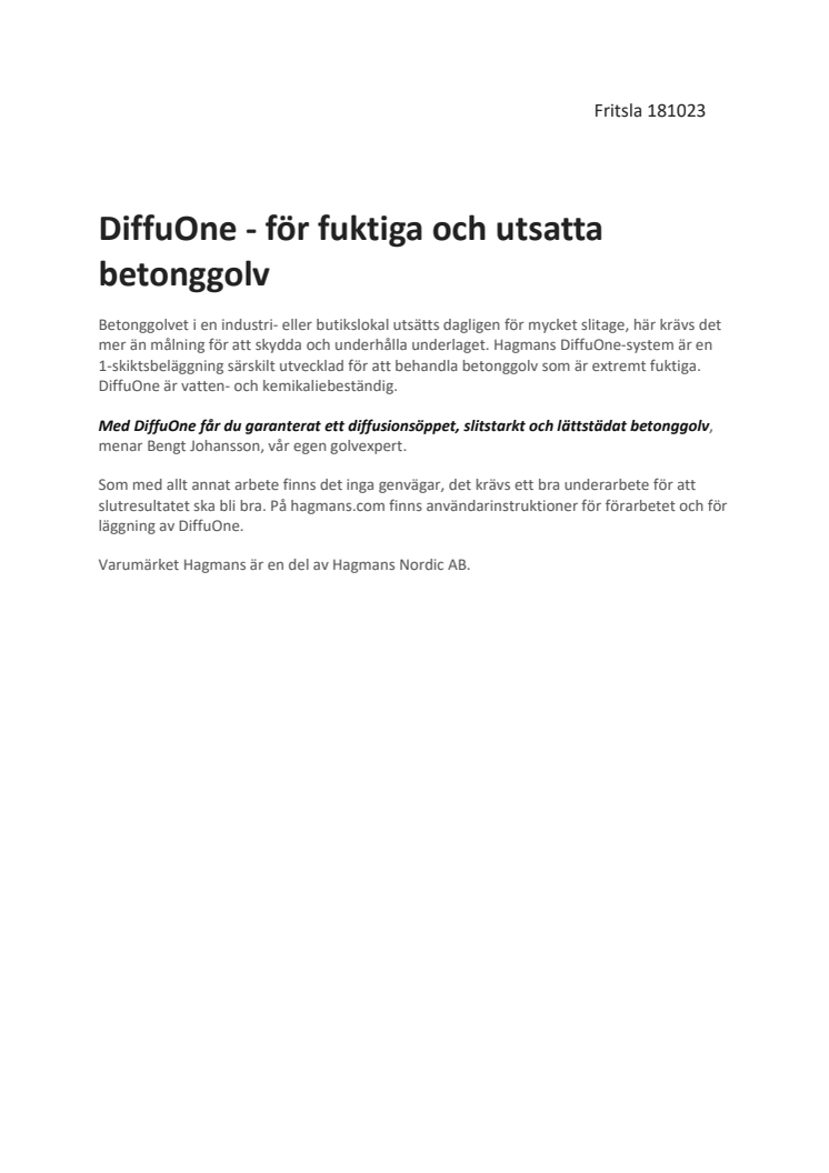 DiffuOne - för fuktiga och utsatta betonggolv