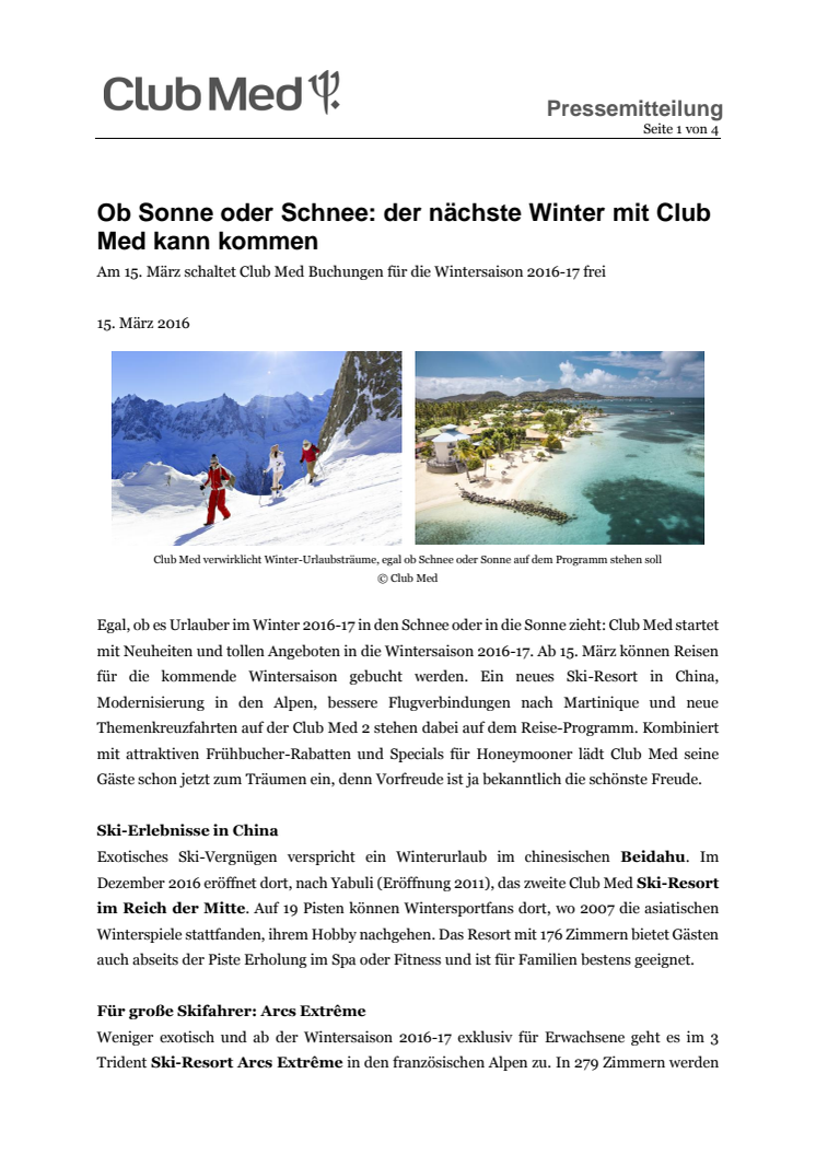 Ob Sonne oder Schnee: der nächste Winter mit Club Med kann kommen