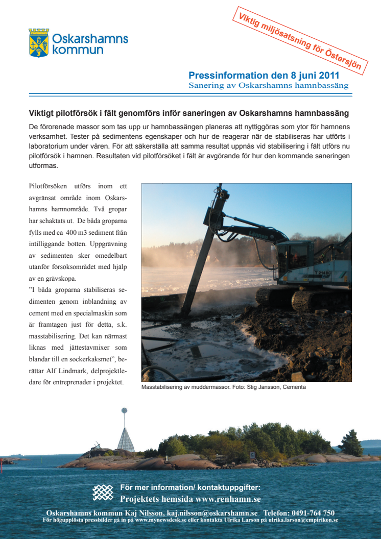 Pressinformation om stabiliseringsförsök i Oskarshamns Hamnbassäng