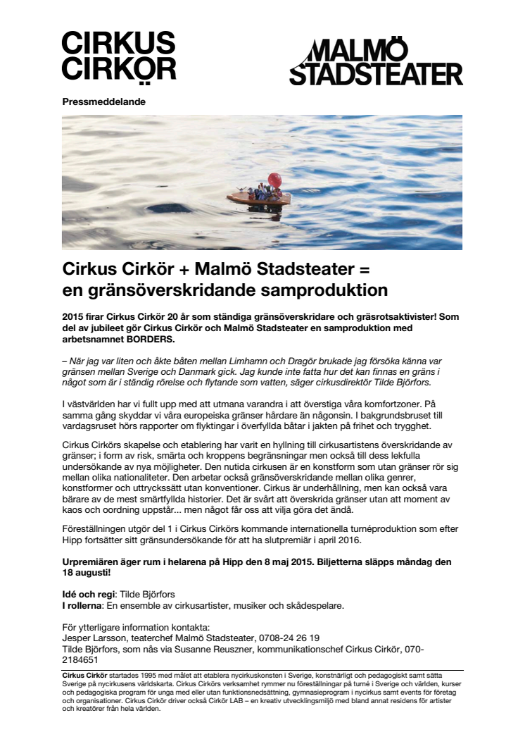 Cirkus Cirkör + Malmö Stadsteater = en gränsöverskridande samproduktion