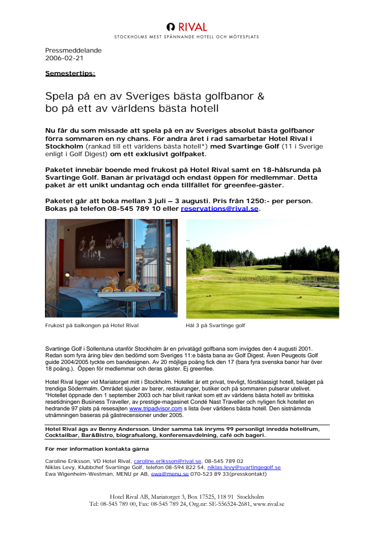 Spela på en av Sveriges bästa golfbanor & bo på ett av världens bästa hotell