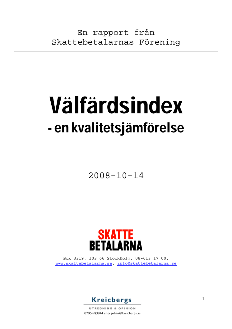 Rapport från Skattebetalarnas Förening: Välfärdsindex - en kvalitetsjämförelse