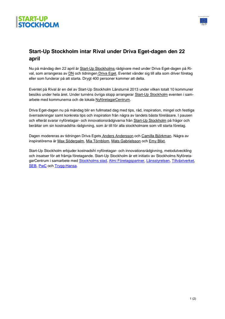Start-Up Stockholm intar Rival under Driva Eget-dagen den 22 april