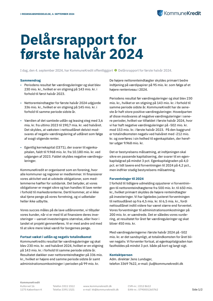 Regnskabsmeddelelse Delårsrapport for første halvår 2024