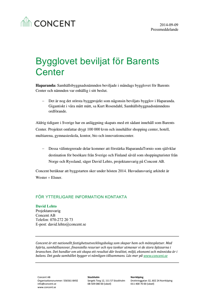 Bygglovet beviljat för Barents Center