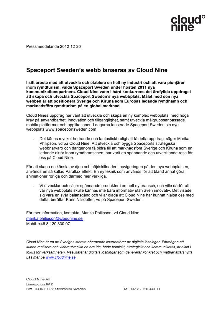 Spaceport Sweden’s webb lanseras av Cloud Nine