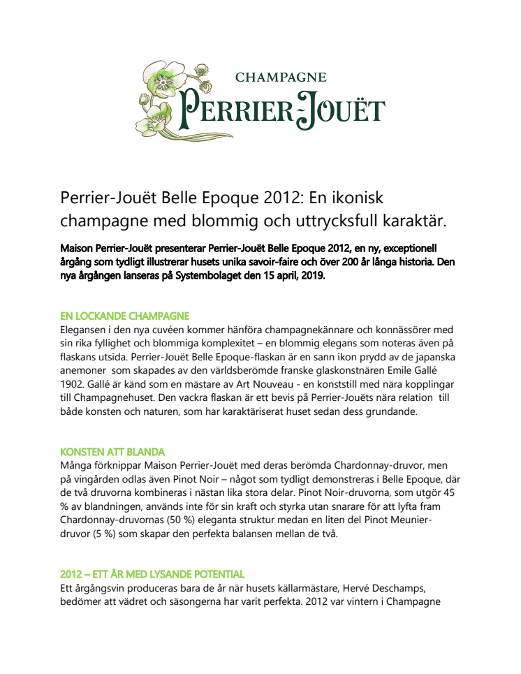 Perrier-Jouët Belle Epoque 2012: En ikonisk champagne med blommig och uttrycksfull karaktär