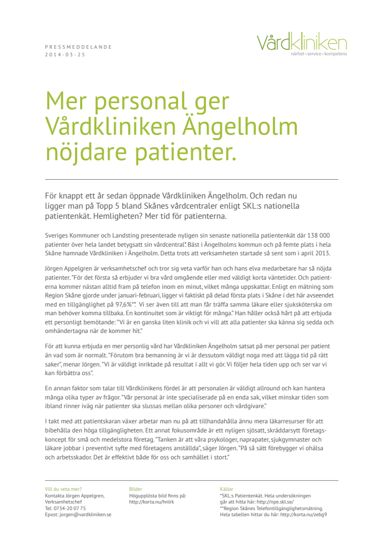 Mer personal ger Vårdkliniken Ängelholm nöjdare patienter
