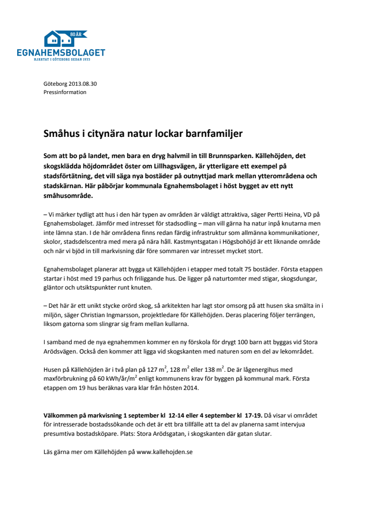 Småhus i citynära natur lockar barnfamiljer 