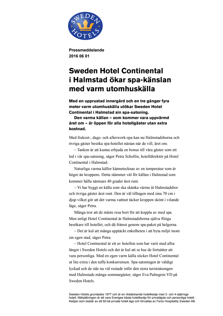 Sweden Hotel Continental i Halmstad ökar spa-känslan med varm utomhuskälla