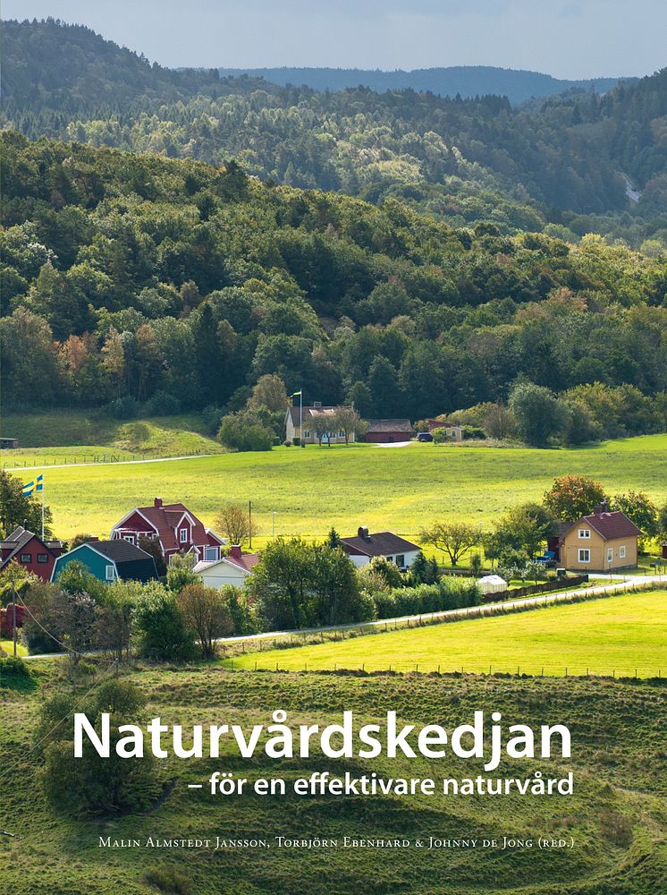 Naturvårdskedjan - för en effektiv naturvård