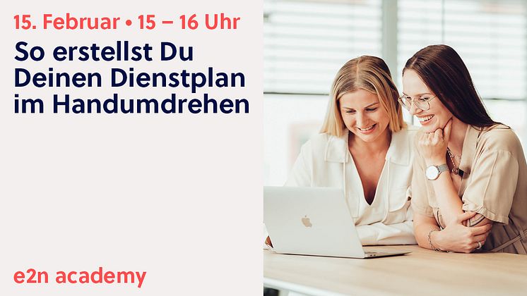 e2n academy Webinar zur Dienstplanung