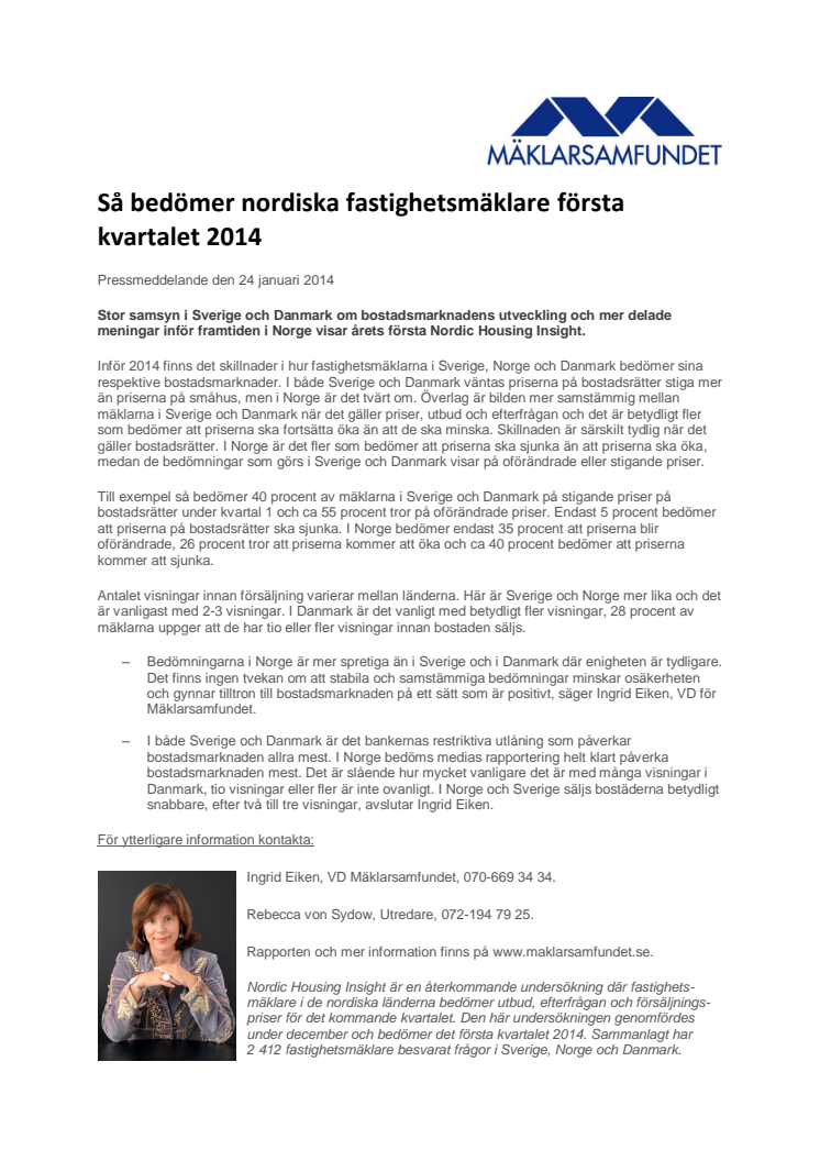 Så bedömer nordiska fastighetsmäklare första kvartalet 2014