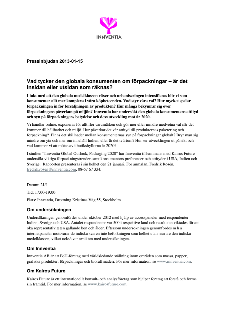 Pressinbjudan: vad tycker den globala konsumenten om förpackningar – är det insidan eller utsidan som räknas?