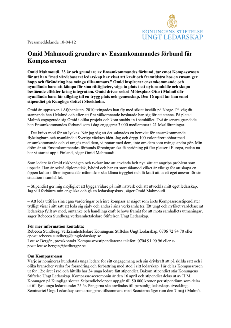 Omid Mahmoudi grundare av Ensamkommandes förbund får Kompassrosen