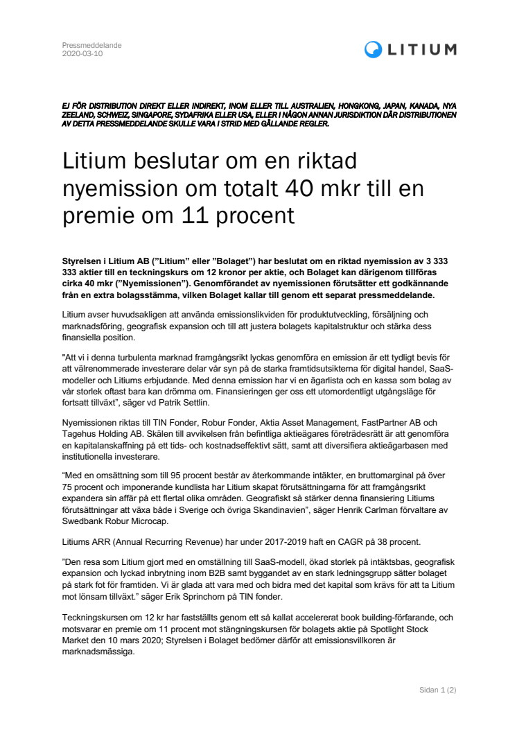 Litium beslutar om en riktad nyemission om totalt 40 mkr till en premie om 11 procent