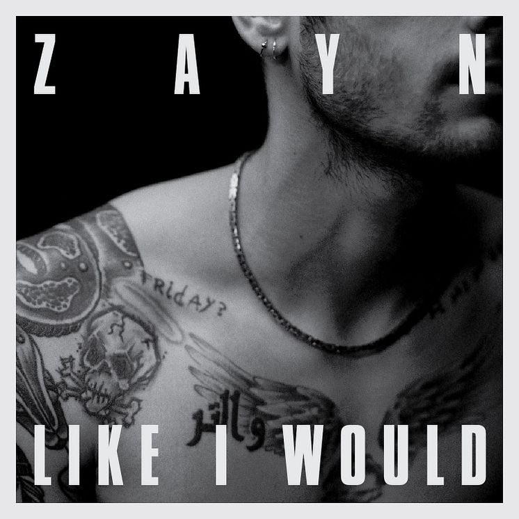 ZAYN - LIKE I WOULD omslag