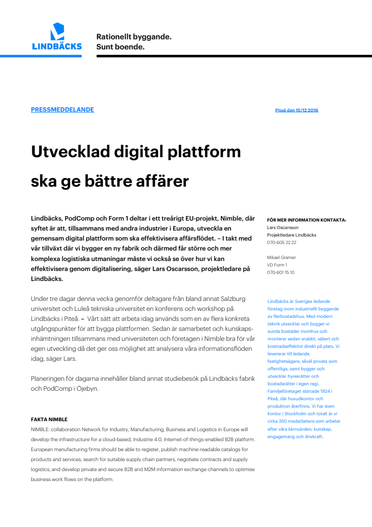​Utvecklad digital plattform ska ge bättre affärer