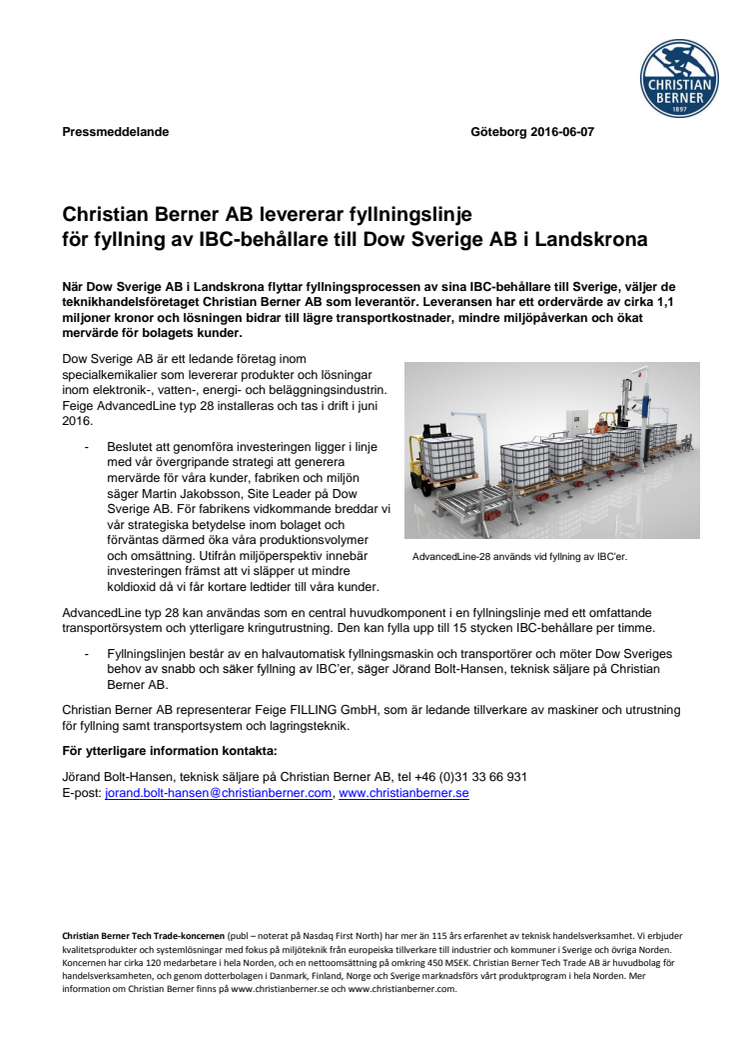 Christian Berner AB levererar fyllningslinje  för fyllning av IBC-behållare till Dow Sverige AB i Landskrona