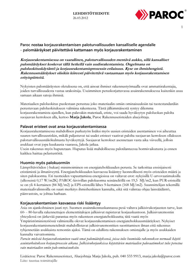 Paroc nostaa korjausrakentamisen paloturvallisuuden kansalliselle agendalle - palomääräykset päivitettävä kattamaan myös korjausrakentaminen