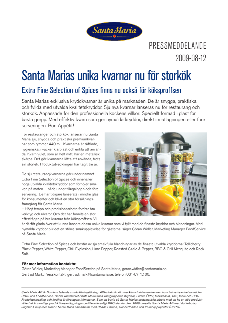 Santa Marias unika kvarnar nu för storkök