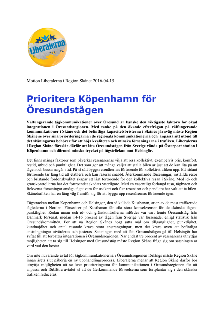 L: prioritera Köpenhamn för Öresundstågen