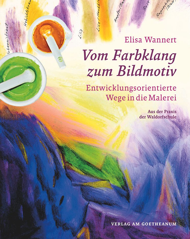 Cover Elisa Wannert Vom Farbklang zum Bildmotiv