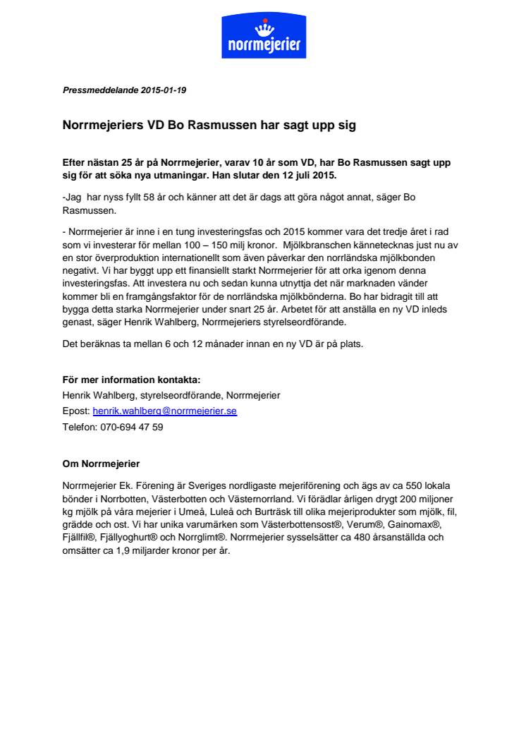 Norrmejeriers VD Bo Rasmussen har sagt upp sig 