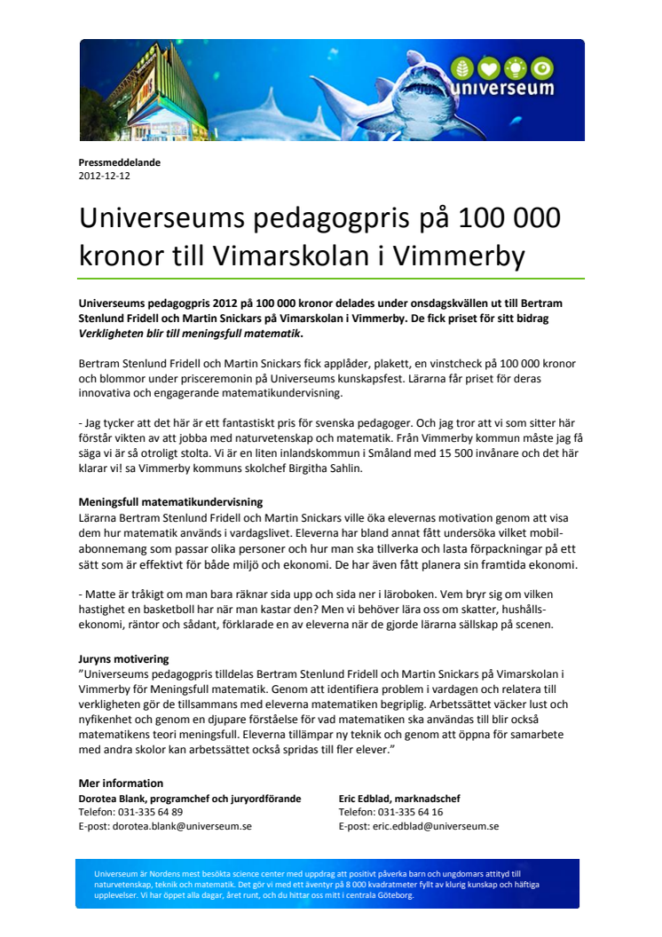 Universeums pedagogpris på 100 000 kronor till Vimarskolan i Vimmerby