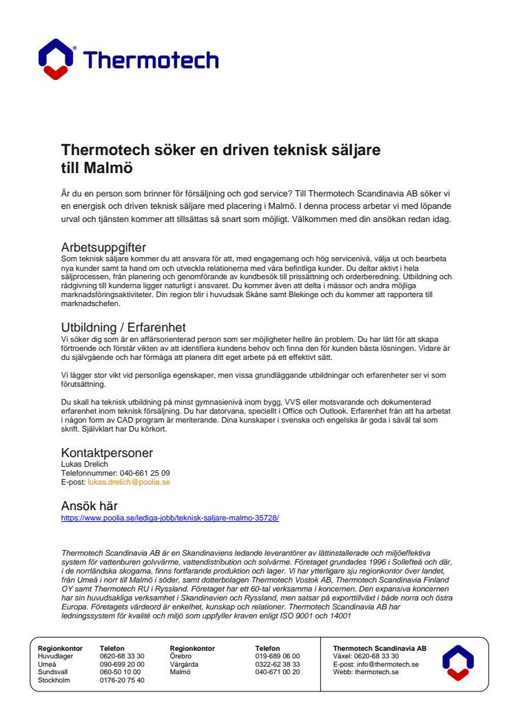 Thermotech söker en driven teknisk säljare till Malmö