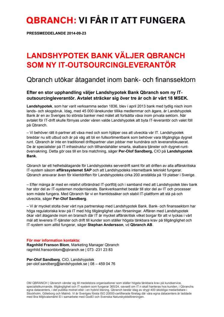 LANDSHYPOTEK BANK VÄLJER QBRANCH SOM NY IT-OUTSOURCINGLEVERANTÖR