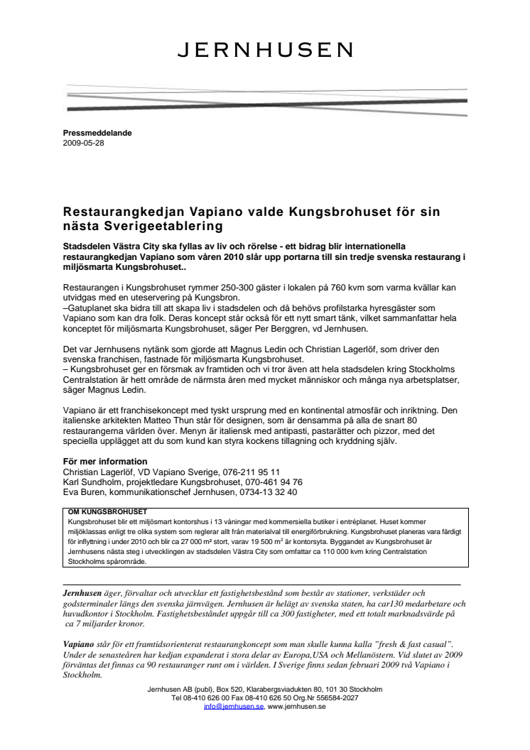Restaurangkedjan Vapiano valde Kungsbrohuset för sin nästa Sverigeetablering
