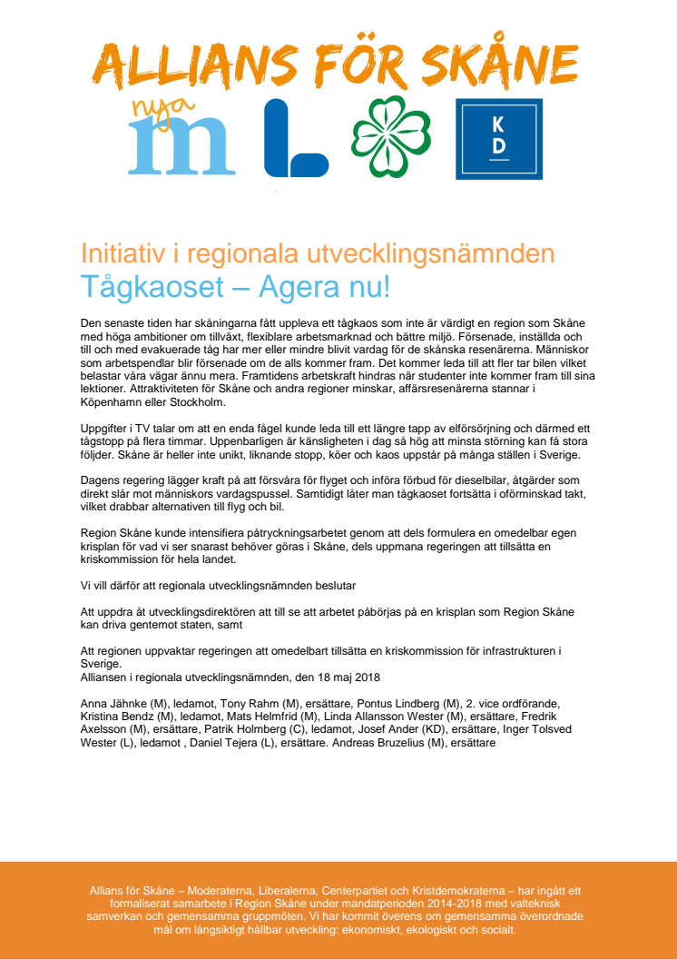 Initiativ från Alliansen i Skånes regionala utvecklingsnämnd mot tågkaoset