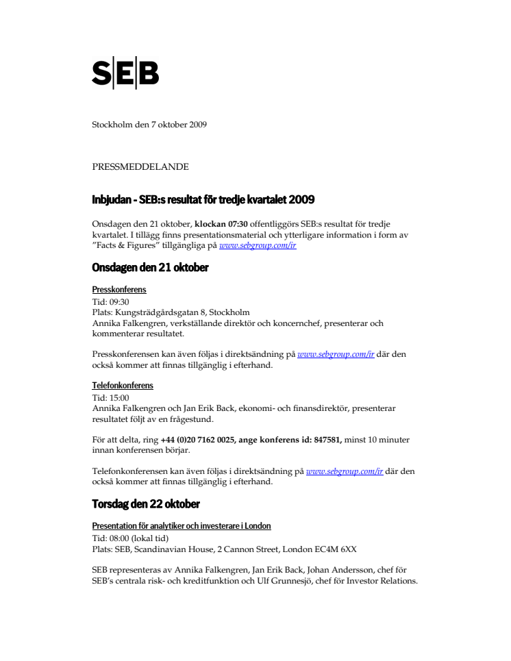 Inbjudan - SEB:s resultat för tredje kvartalet 2009