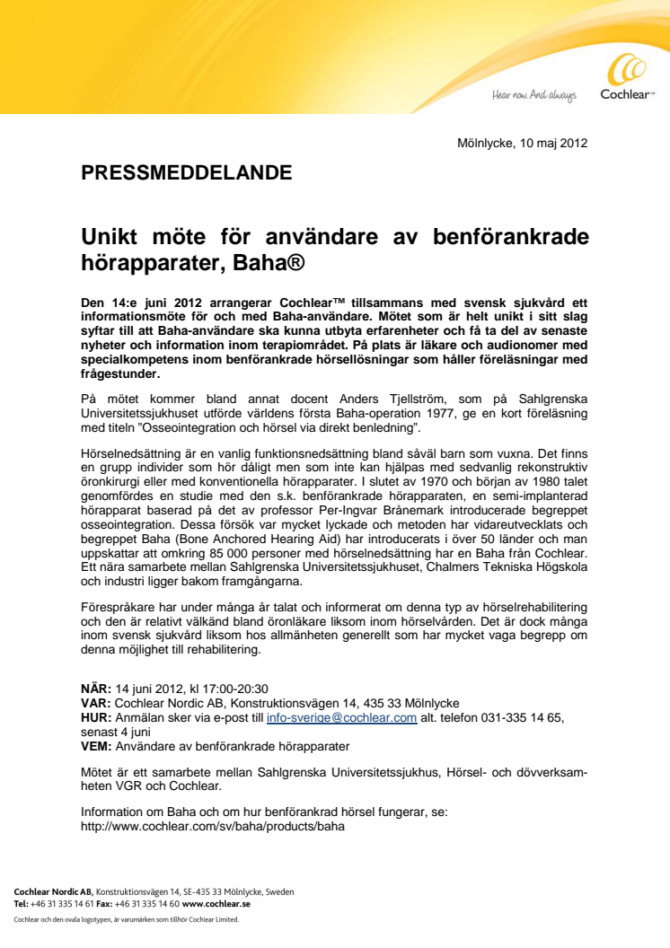 Unikt möte för användare av benförankrade hörapparater, Baha®