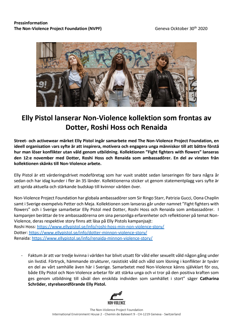 Elly Pistol lanserar Non-Violence kollektion som frontas av Dotter, Roshi Hoss och Renaida