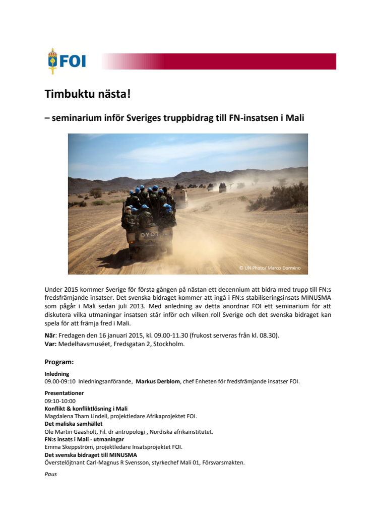 Timbuktu nästa - seminarium inför Sveriges truppbidrag till FN-insatsen i Mali