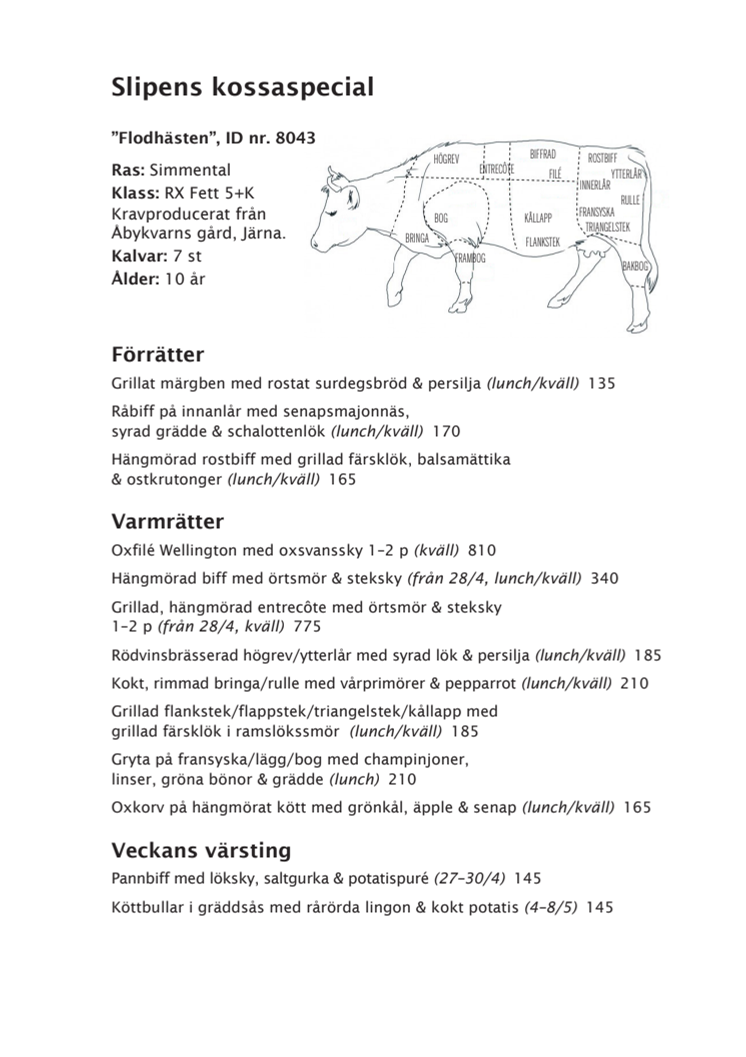 Speciell kossameny i Slipen 2015