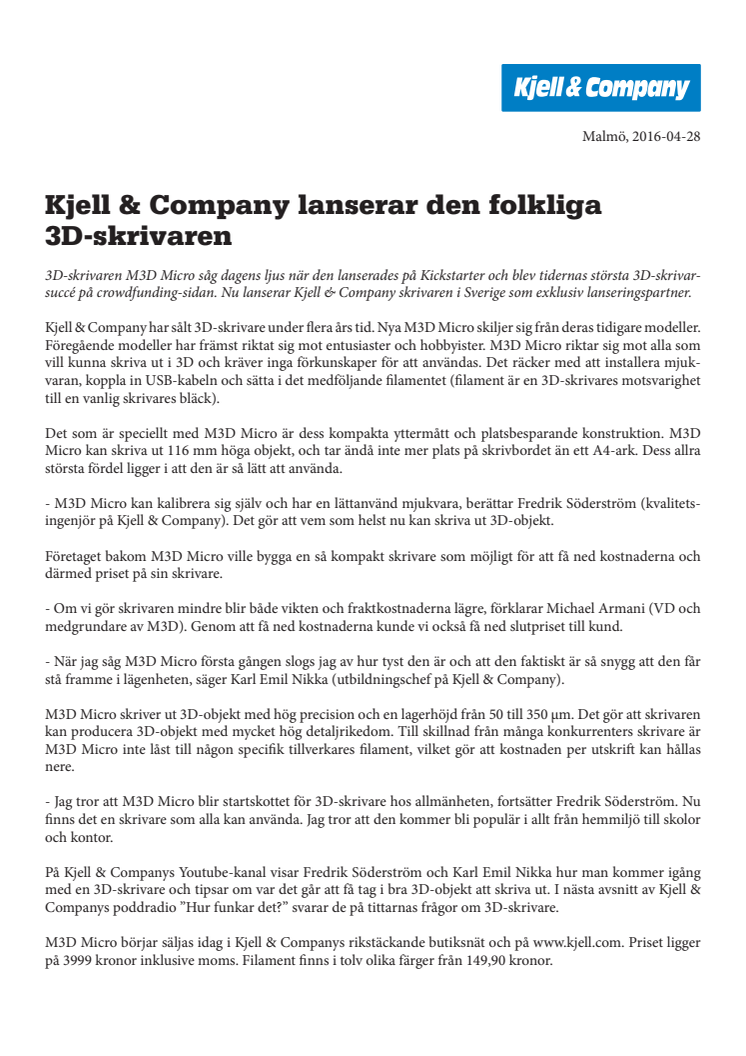 Kjell & Company lanserar den folkliga ­3D-skrivaren