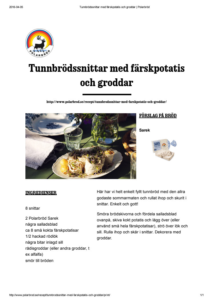 Tunnbrödssnittar med färskpotatis och timjan