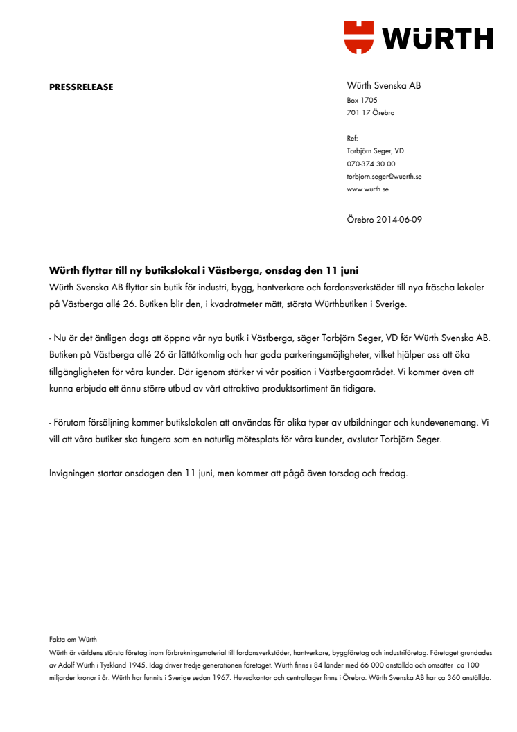 Würth flyttar till ny butikslokal i Västberga, onsdag den 11 juni