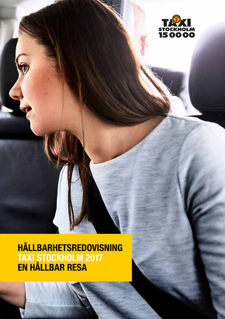 En hållbar resa - Taxi Stockholms hållbarhetsredovisning för 2017